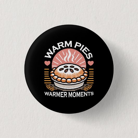 Warme Pies Warmer Momente - Gemütliche Herbstgesta Button (Vorderseite)
