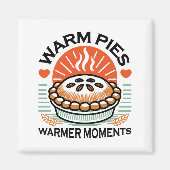 Warme Pies Warmer Momente - Gemütliche Herbstgesta Magnet (Vorne)