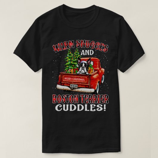 Warme Schnecken und Boston Terrier Cuddles Ugly Ch T-Shirt (Design vorne)