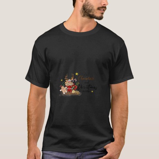 Warme Schokolade und Weihnachtsfilme T-Shirt (Vorderseite)