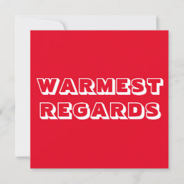 Warme Warm Regards rot, fett und modern Karte