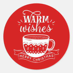 Warme Wünsche Hot Cup Kaffee Kakao rot Weiß Runder Aufkleber