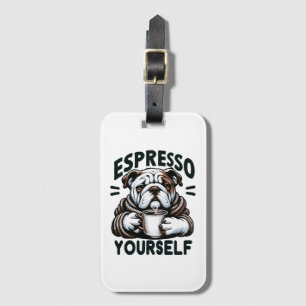 Warmer Espresso Bulldog - Gemütlicher Kaffee  Gepäckanhänger