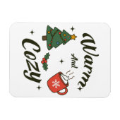 Warmer und gemütlicher Weihnachten Magnet (Horizontal)