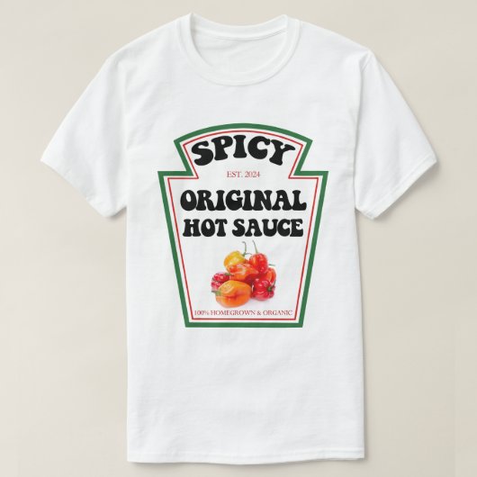 Warmes Sauce-Hemd - Ich ziehe heiße Sauce auf mein T-Shirt (Design vorne)