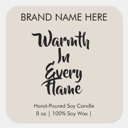 Warmth in Every Flame | Modern Candle Labels Quadratischer Aufkleber (Vorderseite)