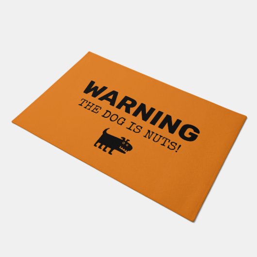 WARNEN Der Hund ist NUTS! Funny Sign Doormat Fußmatte (Schrägansicht)