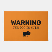 WARNEN Der Hund ist NUTS! Funny Sign Doormat