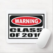 Warnende KLASSE VON Mousepad 2016 (Mit Mouse)