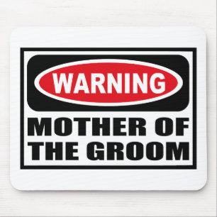 Warnende MUTTER des BRÄUTIGAMS Mousepad