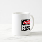 Warnende PHYSIK-LEHRER Tasse (VorderseiteRechts)