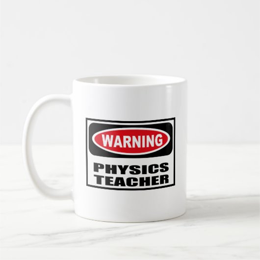 Warnende PHYSIK-LEHRER Tasse (Links)