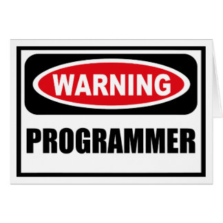 Warnende PROGRAMMIERER Gruß-Karte