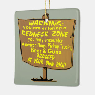 Warnende Redneck-Zone fahren an Ihrem eigenen Keramikornament