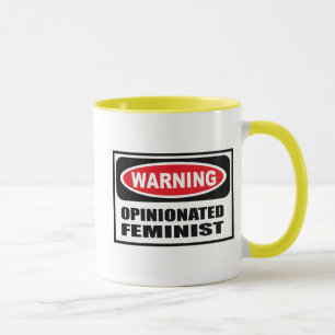 Warnende STARRSINNIGE FEMINISTISCHE Tasse