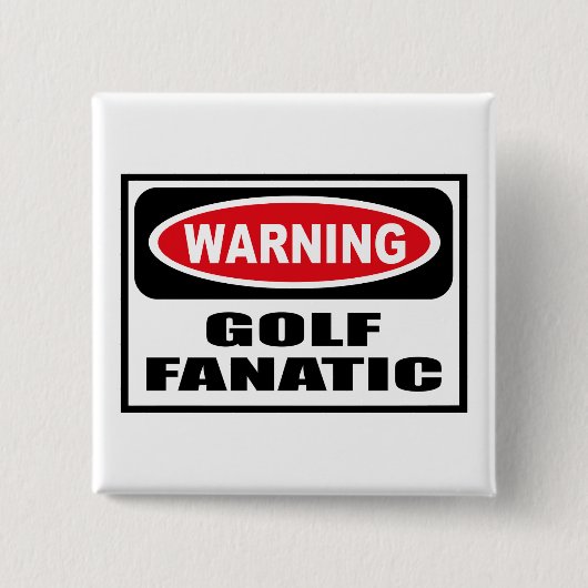Warnender GOLF-FANATIKER Knopf Button (Vorderseite)