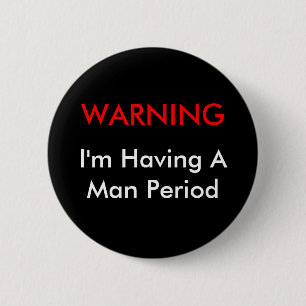 Warnender Mann-Zeitraum Button