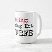 Warnender Smocking heißer covfefe Trumpf zitieren Kaffeetasse (VorderseiteRechts)