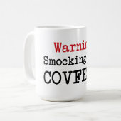 Warnender Smocking heißer covfefe Trumpf zitieren Kaffeetasse (Vorderseite Links)