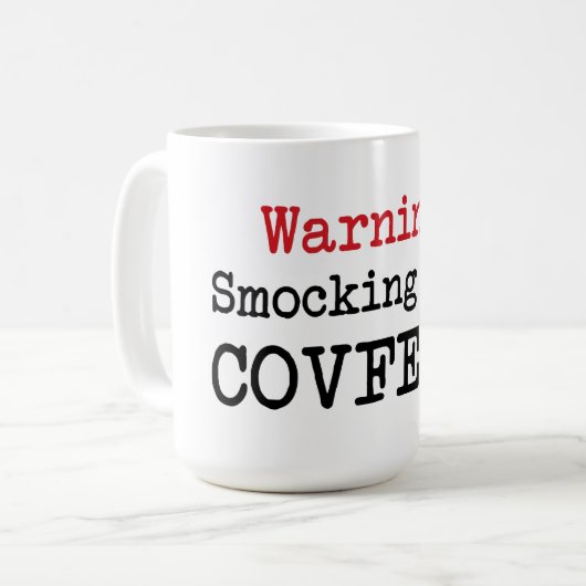 Warnender Smocking heißer covfefe Trumpf zitieren Kaffeetasse (Vorderseite Links)