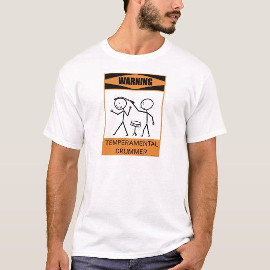 Warnender Temperamental Schlagzeuger T-Shirt (Vorderseite)