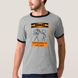 Warnender Temperamental Violinist T-Shirt