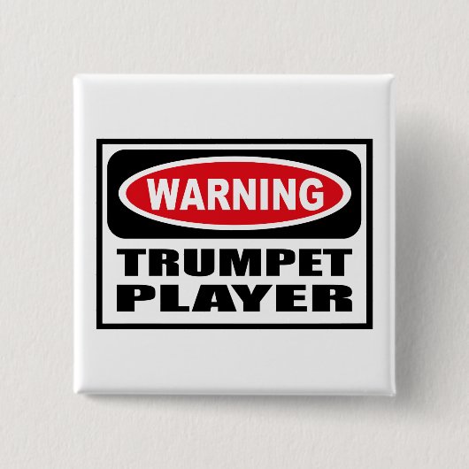 Warnender TROMPETER Knopf Button (Vorderseite)