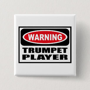 Warnender TROMPETER Knopf Button