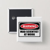 Warnender WÜTENDER WISSENSCHAFTLER AN ARBEIT Knopf Button (Vorne & Hinten)