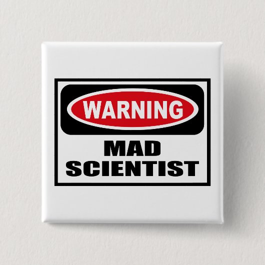 Warnender WÜTENDER WISSENSCHAFTLER Knopf Button (Vorderseite)