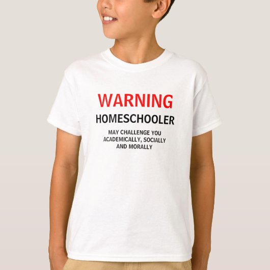 WARNENDES HOMESCHOOLER T-SHIRT (Vorderseite)