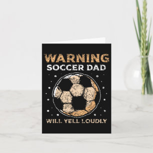 Warner Soccer Vater Will Yell Louly Daddy Player F Karte