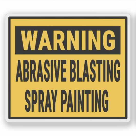 Warnhinweis Abrasiv Blasting Spray-Malerei Aufkleber (Vorderseite)