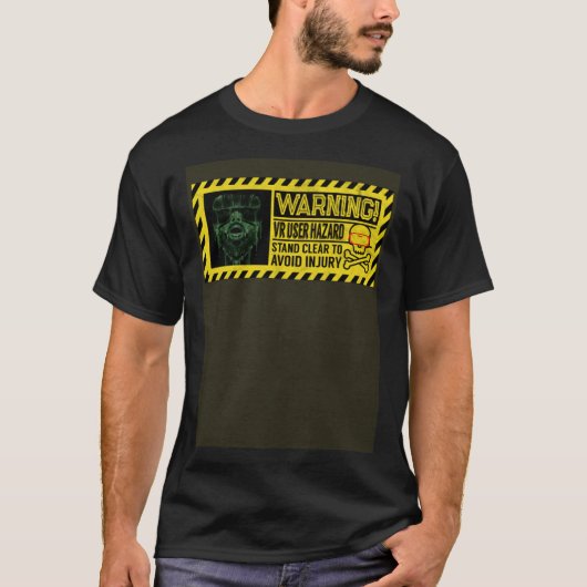 Warnhinweis für das VR-Benutzerrisiko Virtual Real T-Shirt (Vorderseite)