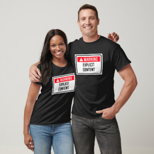 Warnhinweis für explizites Content-Zeichen T-Shirt