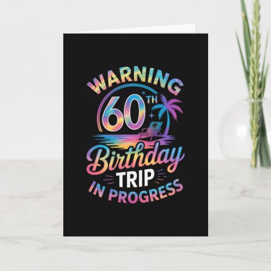 Warning 60th Birthday Trip In Progress Bday 60 Yea Karte (Vorderseite)