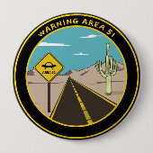 Warning Area 51 Nevada USA - Alien Lover Gift Idea Button (Vorderseite)