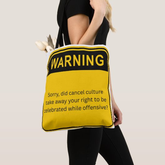 WARNING: Cancel Culture Isn’t the Problem Tasche (Von Nahem)