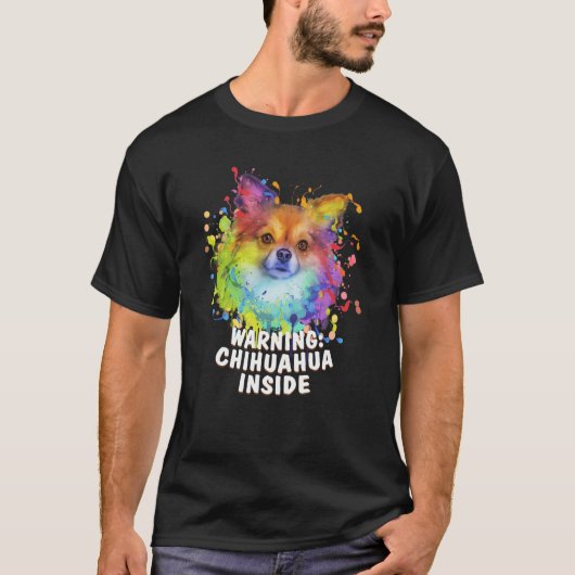 Warning Chihuahua Inside Chiwawa Humor Toy Breed   T-Shirt (Vorderseite)