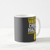 Warning Choking Hazard _ Funny Joke Gift For Men Kaffeetasse (VorderseiteRechts)