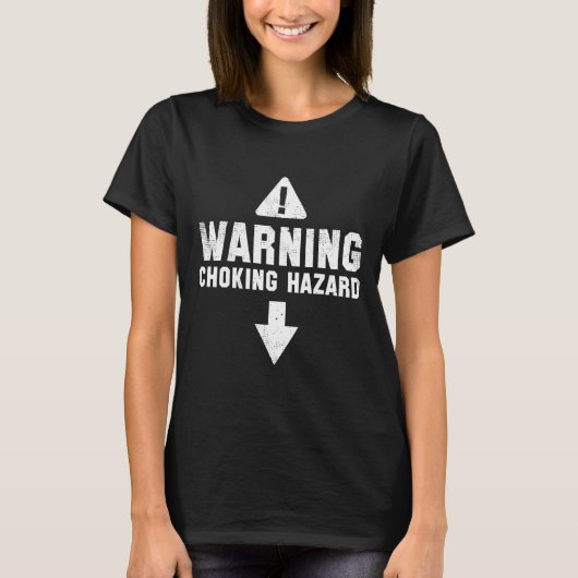Warning Choking Hazard Kostüm Funny Easy Hallowee T-Shirt (Vorderseite)