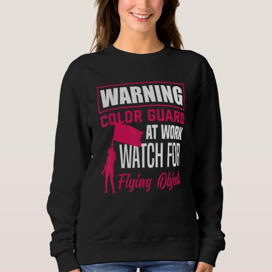 Warning Color Guard At Work  Winter Guard Sweatshirt (Vorderseite)