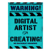 WARNING! Digital Artist Creating - Funny Studio Poster (Vorderseite)