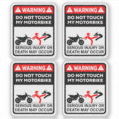 Warning Do Not Touch My Motorbike Vinyl Stickers Aufkleber (Vorderseite)