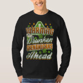Warning Drunken Shenanigans Ahead St Patricks Day T-Shirt (Vorderseite)