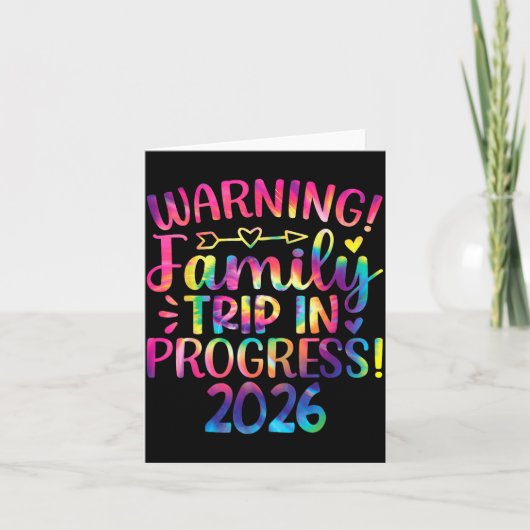 Warning Family Trip In Progress 2026  Karte (Vorderseite)