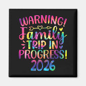 Warning Family Trip In Progress 2026  Magnet (Vorne)