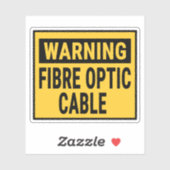 Warning Fibre Optic Cable Aufkleber (Blatt)