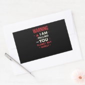 Warning I Am Falling For You Wird Cool Statement Rechteckiger Aufkleber (Umschlag)