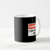 Warning I Do Stud Funny Warning I Do Stud Kaffeetasse (VorderseiteRechts)